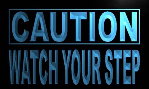 Caution Watch Your Step Neon Light Sign